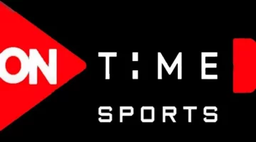 أقوي تردد لضبط قناة On Time Sport اون تايم سبورت 2024 لمشاهدة السوبر المصري